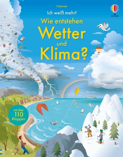 Buchcover und Innenansicht für das Buch: Ich weiß mehr! Wie entstehen Wetter und Klima?