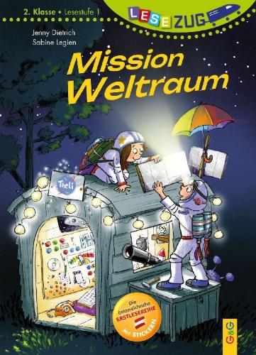 Buchcover und Innenansicht für das Buch: LESEZUG/2. Klasse - LESESTUFE 1: Mission Weltraum