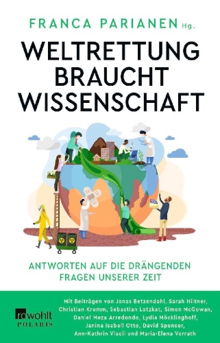 Buchcover und Innenansicht für das Buch: Weltrettung braucht Wissenschaft