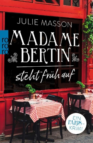Buchcover und Innenansicht für das Buch: Madame Bertin steht früh auf