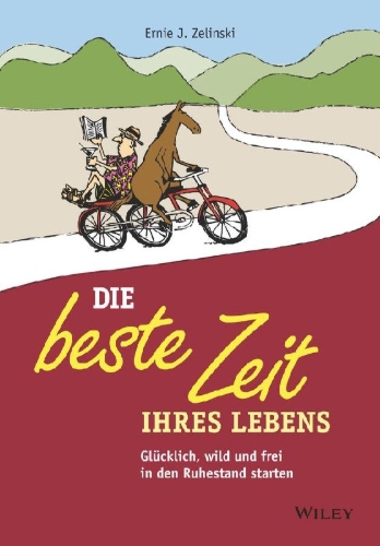 Buchcover und Innenansicht für das Buch: Die beste Zeit Ihres Lebens