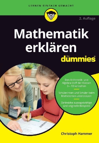 Buchcover und Innenansicht für das Buch: Mathematik erklären für Dummies