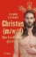 Buchcover und Innenansicht für das Buch: Christus (m/w/d)
