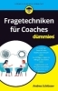Buchcover und Innenansicht für das Buch: Fragetechniken für Coaches für Dummies