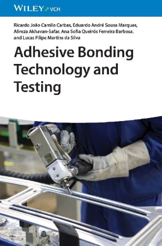 Buchcover und Innenansicht für das Buch: Adhesive Bonding Technology and Testing
