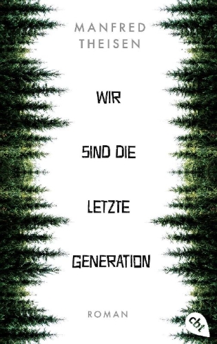 Buchcover und Innenansicht für das Buch: Wir sind die letzte Generation