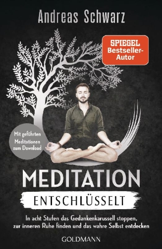 Buchcover und Innenansicht für das Buch: Meditation entschlüsselt
