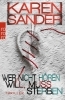 Buchcover und Innenansicht für das Buch: Wer nicht hören will, muss sterben