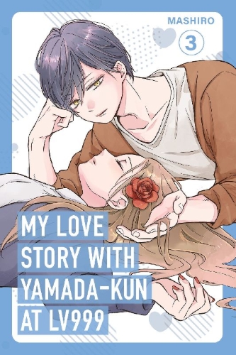 Buchcover und Innenansicht für das Buch: My Love Story with Yamada-kun at Lv999, Vol. 3