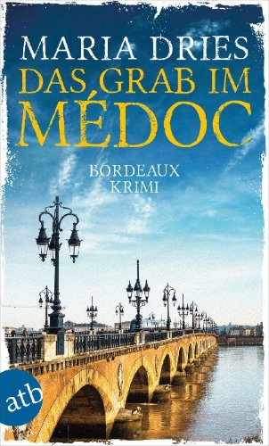 Buchcover und Innenansicht für das Buch: Das Grab im Médoc