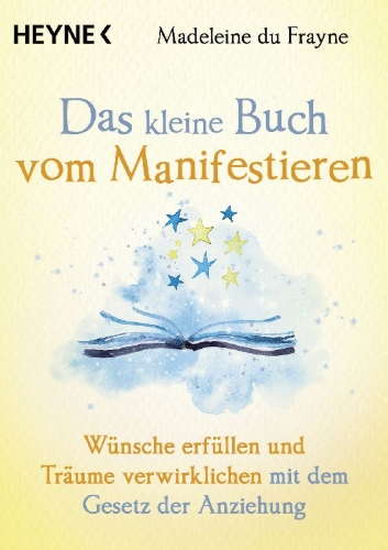 Buchcover und Innenansicht für das Buch: The Little Book of Manifesting
