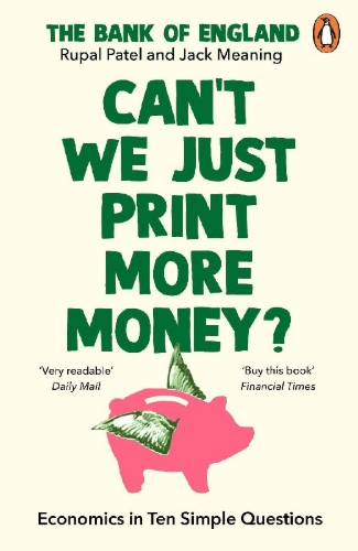 Buchcover und Innenansicht für das Buch: Can't We Just Print More Money?