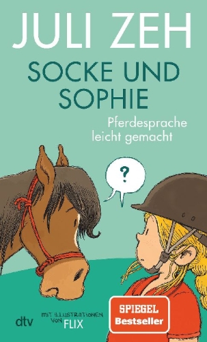 Buchcover und Innenansicht für das Buch: Socke und Sophie - Pferdesprache leicht gemacht