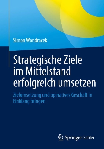 Buchcover und Innenansicht für das Buch: Strategische Ziele im Mittelstand erfolgreich umsetzen