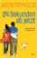 Buchcover und Innenansicht für das Buch: Twenty-Four Seconds From Now. A Regular Love Story