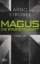 Buchcover und Innenansicht für das Buch: Magus. Die Bruderschaft