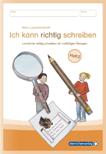 Buchcover und Innenansicht für das Buch: Mein Lupenschreibheft 2 - Ich kann richtig schreiben -