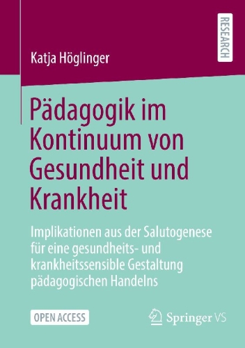 Buchcover und Innenansicht für das Buch: Pädagogik im Kontinuum von Gesundheit und Krankheit