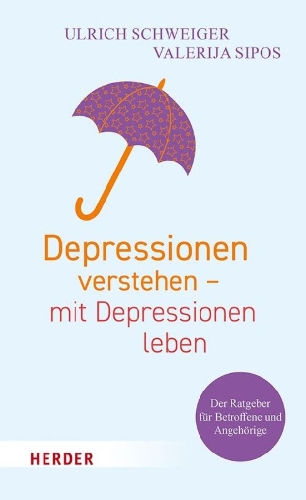 Buchcover und Innenansicht für das Buch: Depressionen verstehen - mit Depressionen leben