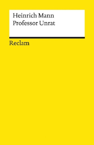 Buchcover und Innenansicht für das Buch: Professor Unrat oder Das Ende eines Tyrannen