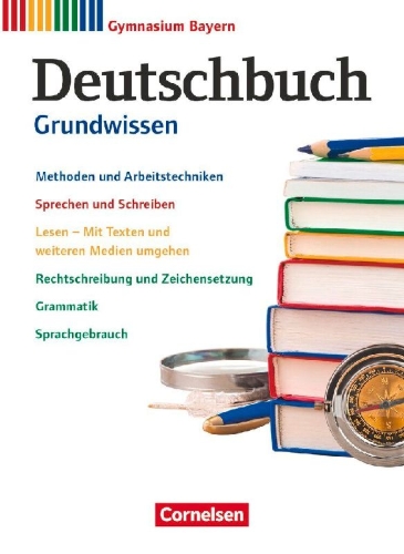 Buchcover und Innenansicht für das Buch: Deutschbuch Gymnasium 5.-10. Jahrgangsstufe. Grundwissen - Bayern - Schulbuch