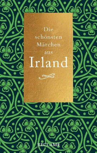 Buchcover und Innenansicht für das Buch: Die schönsten Märchen aus Irland