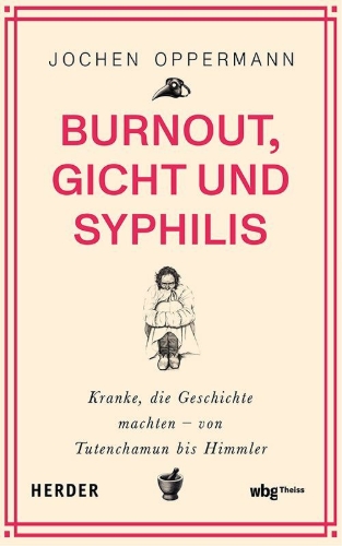 Buchcover und Innenansicht für das Buch: Burnout, Gicht und Syphilis