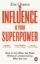 Buchcover und Innenansicht für das Buch: Influence is Your Superpower