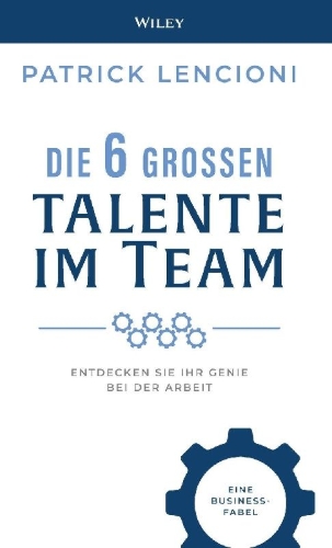 Buchcover und Innenansicht für das Buch: Die 6 großen Talente im Team