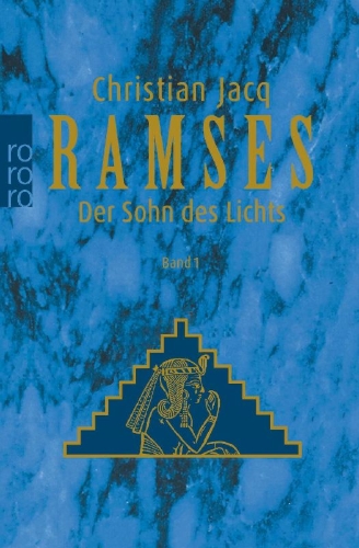 Buchcover und Innenansicht für das Buch: Ramses: Der Sohn des Lichts