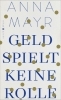 Buchcover und Innenansicht für das Buch: Geld spielt keine Rolle