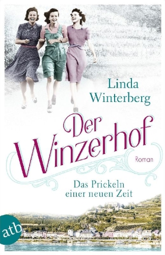 Buchcover und Innenansicht für das Buch: Der Winzerhof - Das Prickeln einer neuen Zeit
