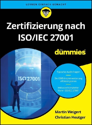 Buchcover und Innenansicht für das Buch: Zertifizierung nach ISO/IEC 27001 für Dummies