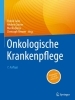 Buchcover und Innenansicht für das Buch: Onkologische Krankenpflege