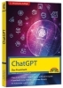 Buchcover und Innenansicht für das Buch: ChatGPT - Das Praxisbuch