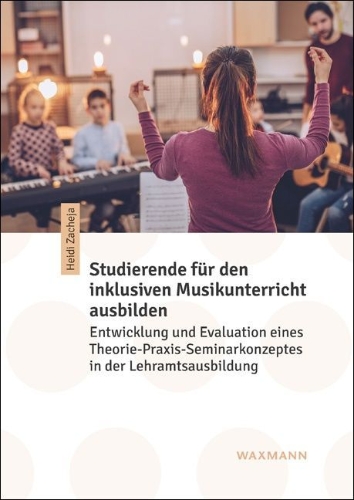 Buchcover und Innenansicht für das Buch: Studierende für den inklusiven Musikunterricht ausbilden