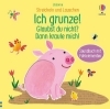 Buchcover und Innenansicht für das Buch: Streicheln und Lauschen: Ich grunze! Glaubst du nicht? Dann kraule mich!