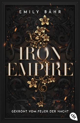 Buchcover und Innenansicht für das Buch: Iron Empire - Gekrönt vom Feuer der Nacht