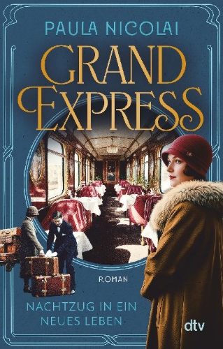 Buchcover und Innenansicht für das Buch: Grand Express - Nachtzug in ein neues Leben
