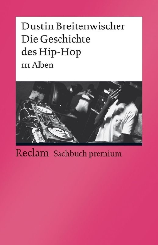 Buchcover und Innenansicht für das Buch: Die Geschichte des Hip-Hop