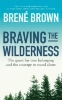 Buchcover und Innenansicht für das Buch: Braving the Wilderness