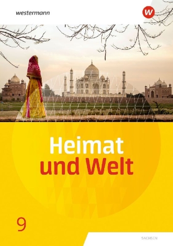 Buchcover und Innenansicht für das Buch: Heimat und Welt 9. Schulbuch. Sachsen