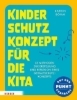 Buchcover und Innenansicht für das Buch: Kinderschutzkonzept für die Kita und die Kindertagespflege