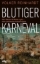 Buchcover und Innenansicht für das Buch: Blutiger Karneval