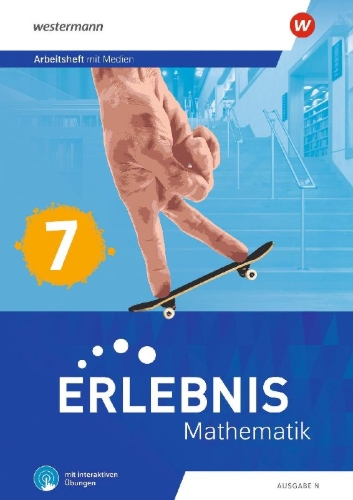 Buchcover und Innenansicht für das Buch: Erlebnis Mathematik 7. Ausgabe N. Arbeitsheft mit Medien und interaktiven Übungen