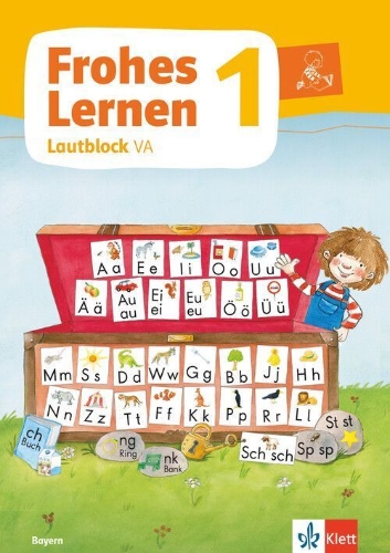 Buchcover und Innenansicht für das Buch: Frohes Lernen 1. Lautblock in Vereinfachter Ausgangsschrift Klasse 1. Ausgabe Bayern