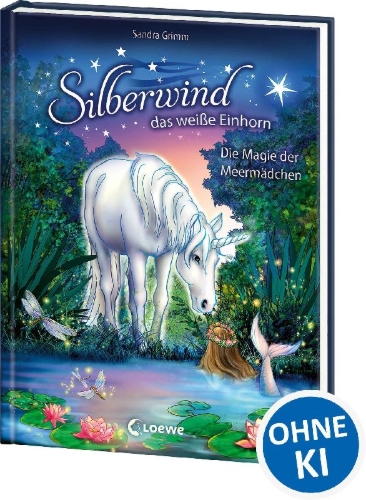 Buchcover und Innenansicht für das Buch: Silberwind, das weiße Einhorn (Band 10) - Die Magie der Meermädchen
