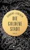 Buchcover und Innenansicht für das Buch: Die goldene Stadt