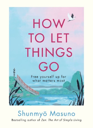 Buchcover und Innenansicht für das Buch: How to Let Things Go