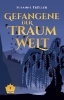 Buchcover und Innenansicht für das Buch: Gefangene der Traumwelt